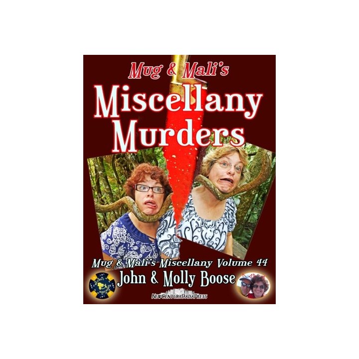 Mug And Mali's Miscellany Murders: Mug  Mali's Miscellany Volume 44